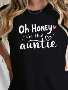 Fashionable And Fun T-Shirt For Modern Aunts, Comfortable Style, Humorous Text Design, Ideal For Family Gatherings, Black, Size M/L, Original T-Shirt, Women's Fashion, Unique Look. Women's Simple Solid Color T-Shirt, Loose And Slim Fit Casual Short Sleeve - 黑色 - 查看 1