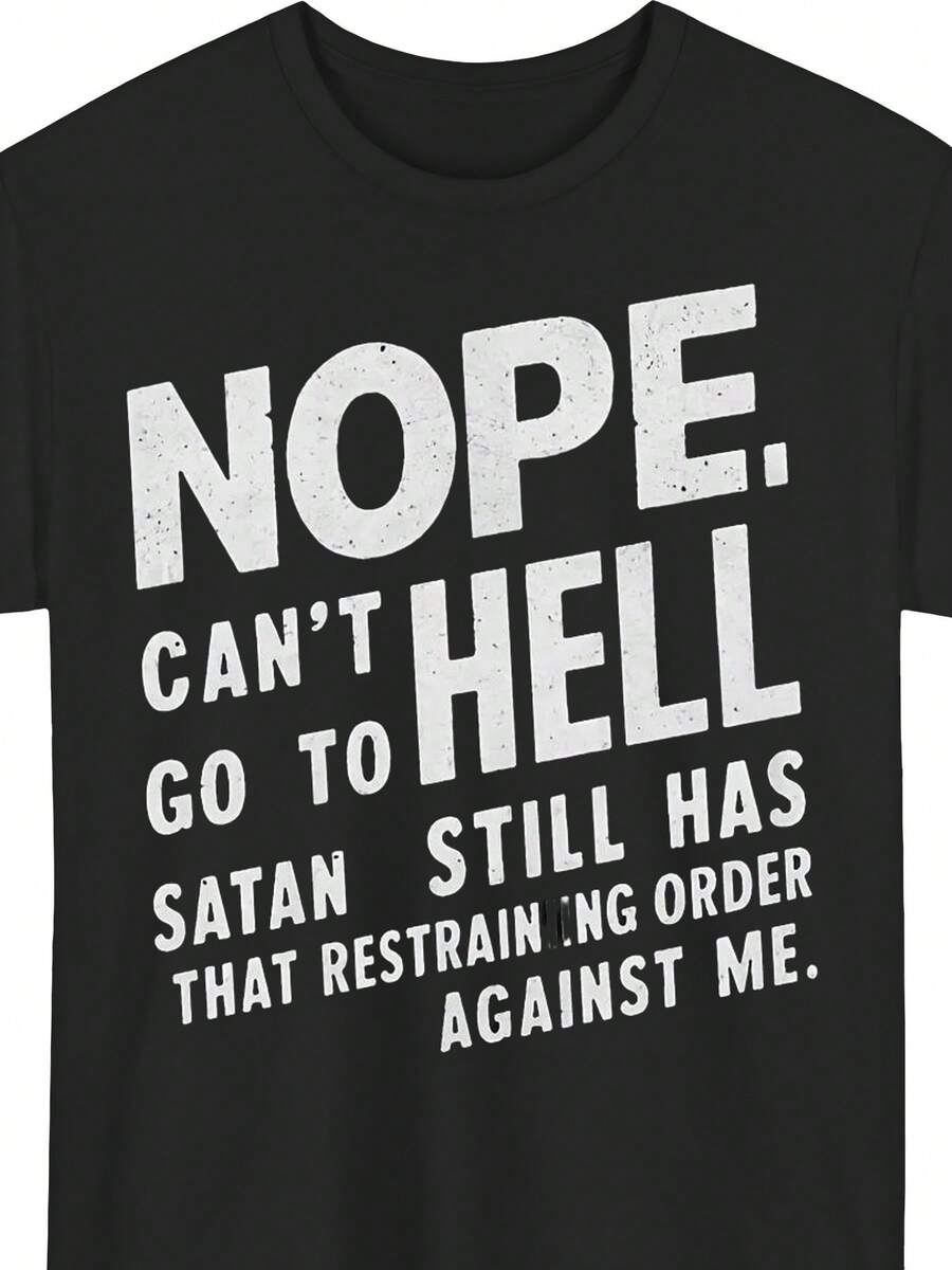 Men's T-Shirt With 'NOPE NOT GOING To HELL' Print | Black Casual Crew Neck T-Shirt With Custom Satanic Phrases, Breathable Urban Style Men's Clothing For Everyday Wear, Machine Washable - 黑色 - 查看 1