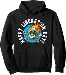 Compatible con la sudadera con capucha de diseño sarcástico y humorístico "Feliz Día de la Liberación". - Negro 8 - Ver 7