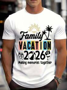 Men's Short-Sleeved T-Shirt With Round Neck, Printed With "Family Holidays 2026: Creating Memories Together", For Summer Trips And Beach Outings, Made Of Comfortable Fabric, Ideal For Gifting. - 白色 - 查看 5