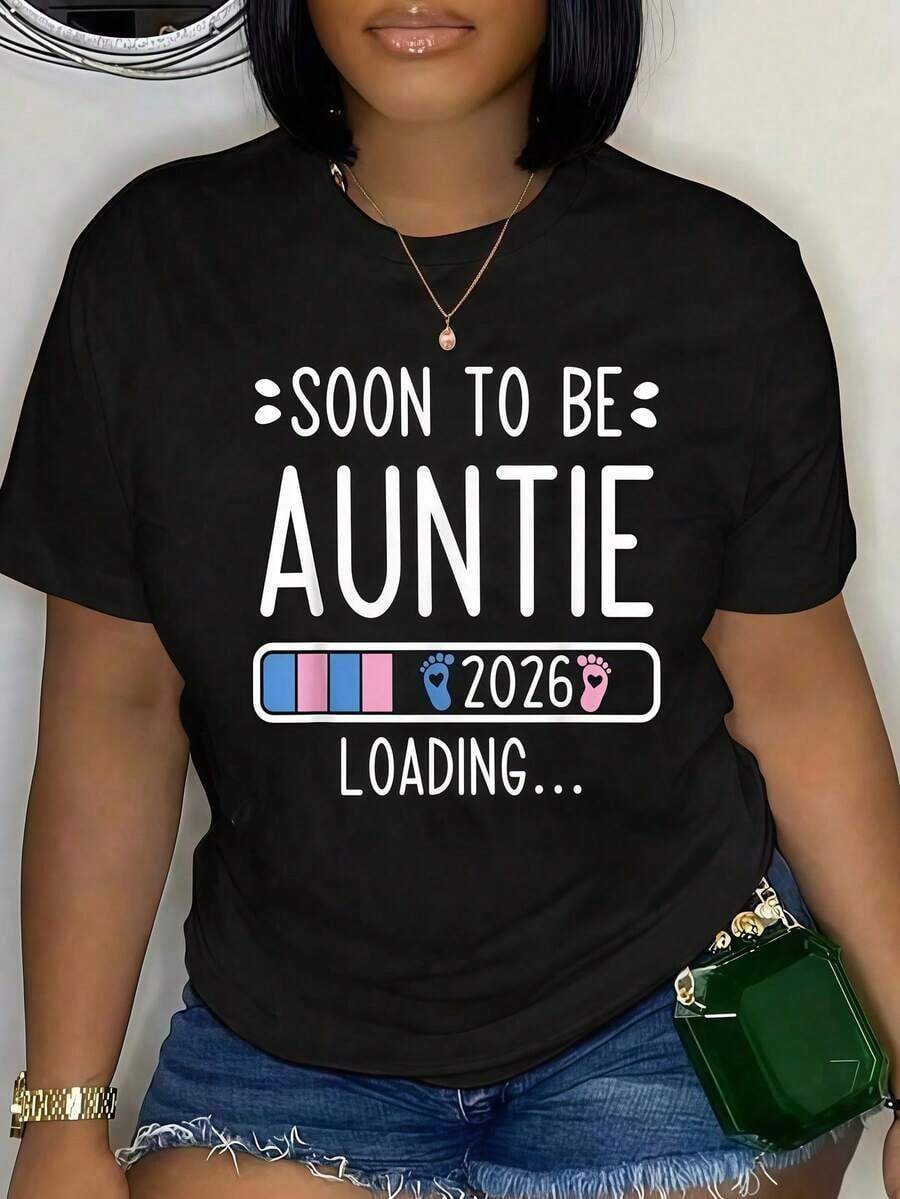 Graphic T-Shirt 100% Cotton Next Aunt 2026 Loading Pregnancy Announcement 2026 For Women And Men, Comfortable Round Neck, For Summer Vacation Round Neck Printed Short Sleeve Casual Everyday T-Shirt, They Are Excellent Gifts For Friends And Family, 100% Cotton T-Shirts Feature, A Youthful And Fashionable Design Everyday Wear - 黑色 - 查看 1