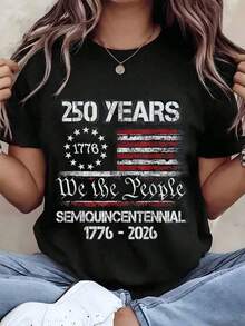 Women's T-Shirt With American Flag Print, "We The People", 250 Years, Semi-Quinceañera, 1776-2026, Crew Neck, Casual Style, Gift For Independence Day Celebration, 220g, Oversized Blouse - 黑色 - 查看 6