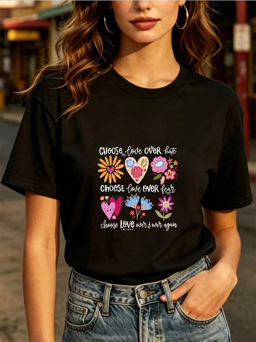 Everyday Fashion T-Shirt: Choose Love Instead Of Fear, 180G, For Women - Perfect For Valentine's Day Gifts, Family Outings And Office Team Building Activities - Comfortable And Stylish Floral Design - Ideal For Halloween Costumes And Everyday Wear. - 黑色 - 查看 1