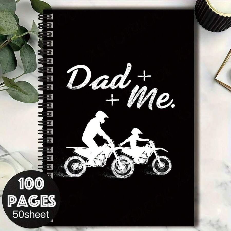 1pc "Dad + Me" Spiral Notebook With Offroad Motorcycle Silhouette Cover, 100 Pages/50 Sheets, Suitable For Work Records, Study Notes, Diary Writing, Daily Planning, Great For Graduation Or Birthday Gifts - C - View 1