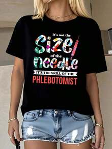 CottonWo T-Shirt With A Colorful Design Of A Phlebotomist With A Needle And The Text: "It's Not The Size Of The Needle, But The Skill Of The Phlebotomist." This Comfortable, Soft Cotton Crew Neck T-Shirt Is Perfect For Everyday Casual Wear. A Stylish Gift For Nurses And Medical Professionals. A Must-Have. - 黑色 - 查看 7