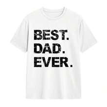 BEST DAD EVER Men's Slim Fit T-Shirt With Large Letter Print And Urban Style. Ideal For Casual Occasions And Family Celebrations. Men's T-Shirt - 白色 - 查看 3
