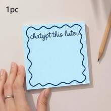 1片/4片趣味「ChatGPT This Later」便利貼，淺藍色波浪邊自黏式便條紙，辦公室學校桌面文具記事本，美感日常計畫裝飾便利貼，適合學生與上班族 - 均碼 - 查看 8