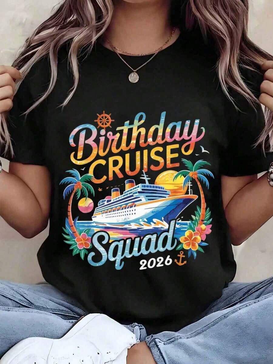 1 Piece Women's T-Shirt With Boat And Palm Tree Print "Birthday Cruise Squad 2026", Round Neck, Casual Style, Ideal For Holiday Travel, Gift Idea, Cotton Blend, Summer Clothing, 180g, 100% Cotton - 黑色 - 查看 1