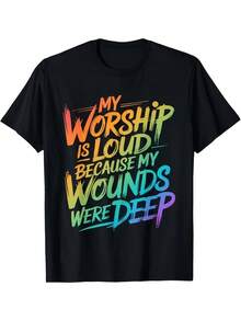 My Adoration Is Loud And Clear, Because My Wounds Are Deep. Graphic Print T-Shirt, All-Season T-Shirt, Suitable For Everyday Outdoor Activities. - 黑色 - 查看 1