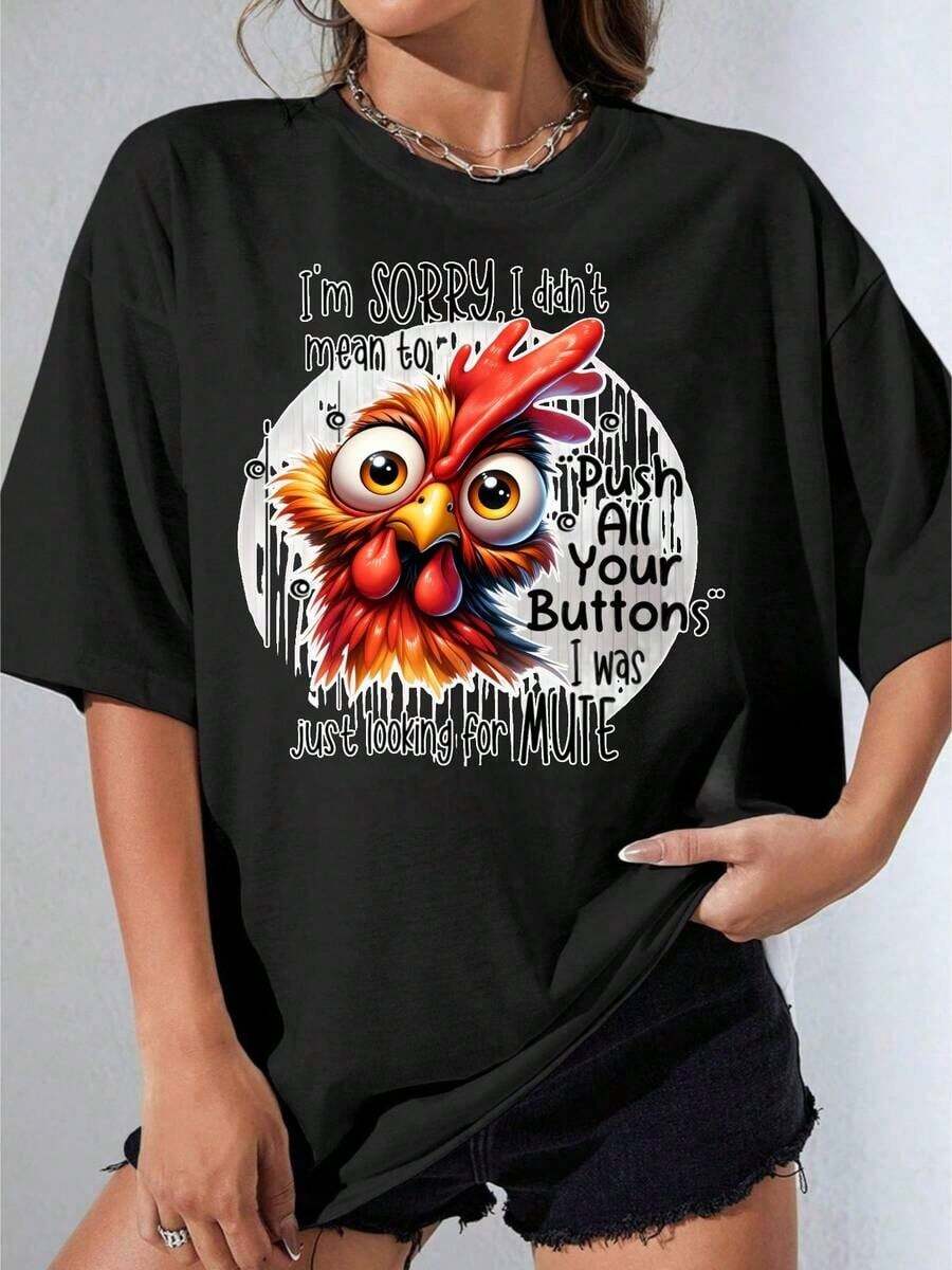 Women's Black And White Cotton T-Shirt With White Chicken Face Print And Funny Text: "Sorry, I Didn't Mean To Push All Your Buttons, I Was Just Looking For Something Casual And Discreet For Women And Men, For Outdoor Parties, Casual Printed T-Shirt. - 黑色 - 查看 1