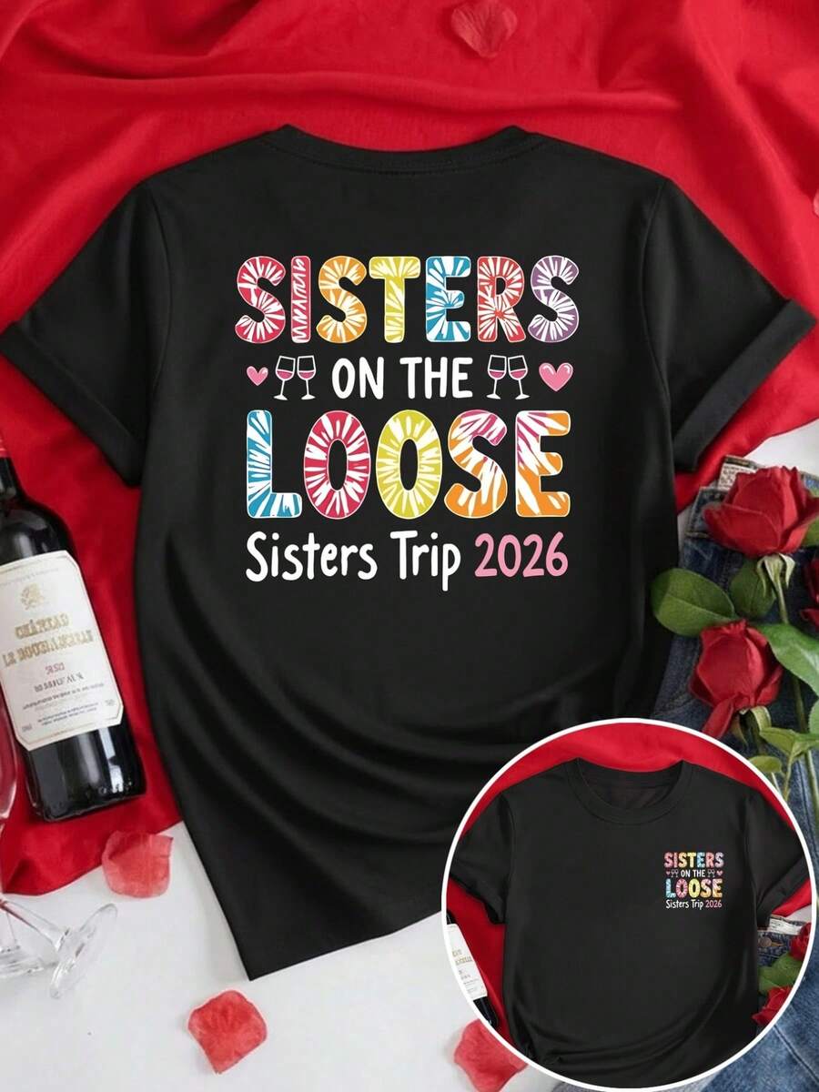 Short-Sleeved T-Shirt, 100% Cotton Front And Back - Print: Sister Trip, Sisterly Love - Women's T-Shirt With A Modern Print For Spring And Summer, A Fashionable Item That Can Be Worn Year-Round. Suitable For Layering In Spring And Autumn, And On Its Own In Summer. Neutral Style, City Boy-Style Top In Thick Cotton. - 黑色 - 查看 1
