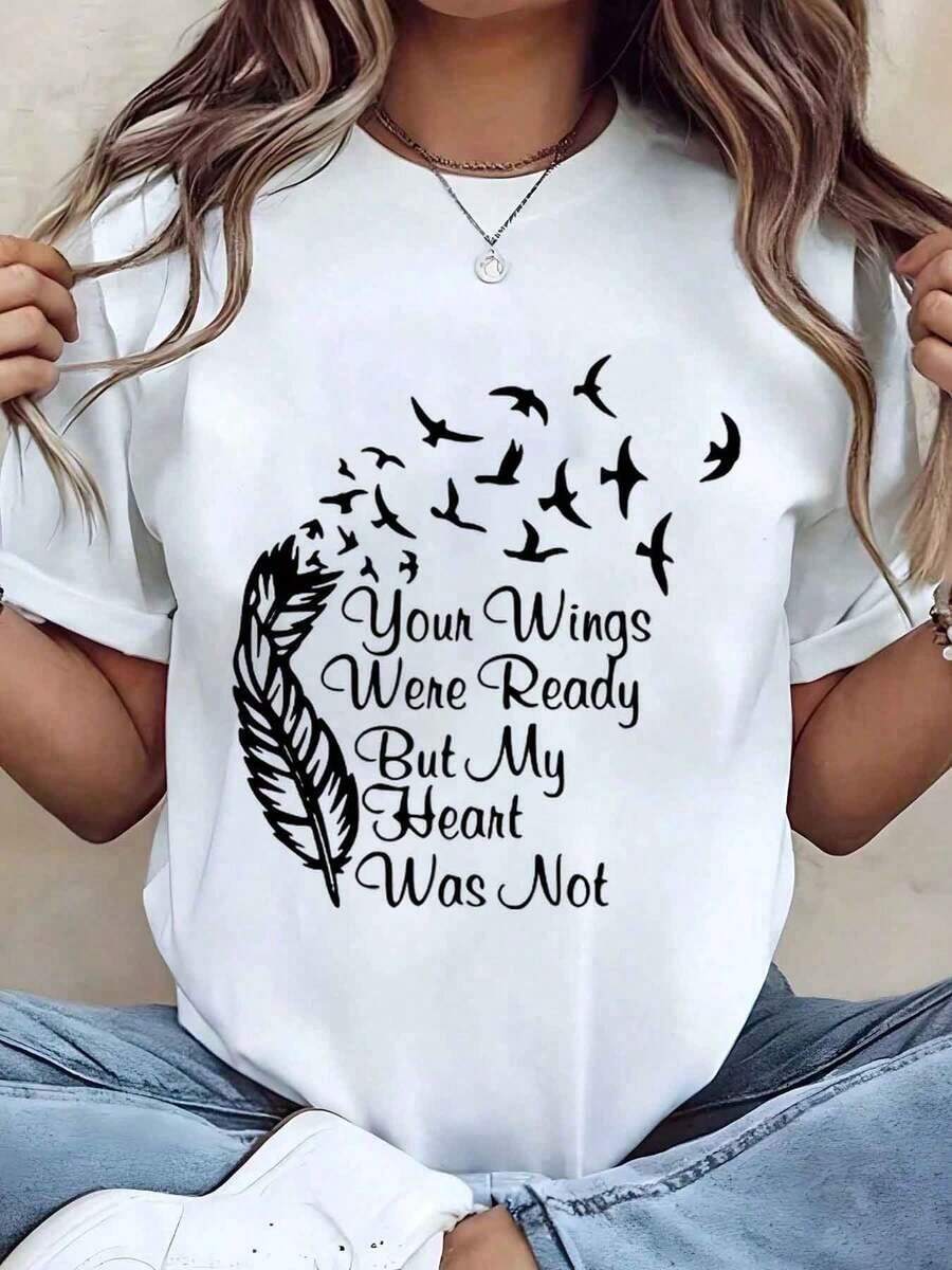 Women's T-Shirt With Feather And Bird Print, "Your Wings Were Ready But My Heart Wasn't", Crew Neck Graphic T-Shirt For Casual Wear, Memorial Gift For Mourning, 220g, Women's Oversized Blouse - 白色 - 查看 1