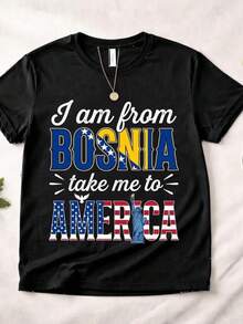 ® "I'm From Bosnia, Take Me To America" T-Shirt, Funny Bosnian T-Shirt, Garment With Humor And Heritage, Clothing With Travel Slogans, A Short-Sleeved T-Shirt Suitable For Home, Everyday Wear, Parties, And Travel, Perfect As A Gift For Friends Or Family. - 黑色 - 查看 6