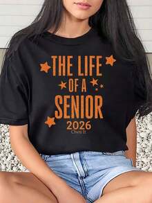 Women's 'The Life Of A Senior 2026 Own It' Star Print T-Shirt For Graduation Party And School Events, 220g, Women's Basic Blouses - 黑色 - 查看 6
