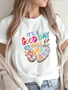 Short-Sleeved T-Shirt, Printed With The Words "Today Is A Great Day For Creative Art", Lightweight And Durable, Perfect For Artists, Studios Or Creative Spaces, Comfortable Casual Wear. - 白色 - 查看 7