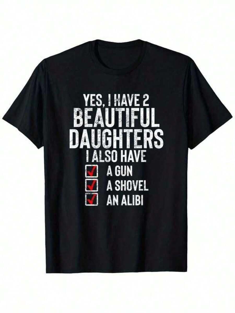 Sí, tengo 2 hermosas hijas, camiseta de regalo para papá sarcástico, regalos de equipo deportivo de sublimación de tinta, camiseta para hombres - Negro - Ver 1