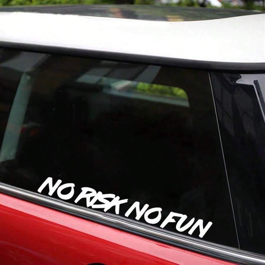 1pc "No Risk No Fun" English Letter Car Sticker For Window, Rear Windshield, Body Decal - No Risk, No Fun. - View 1