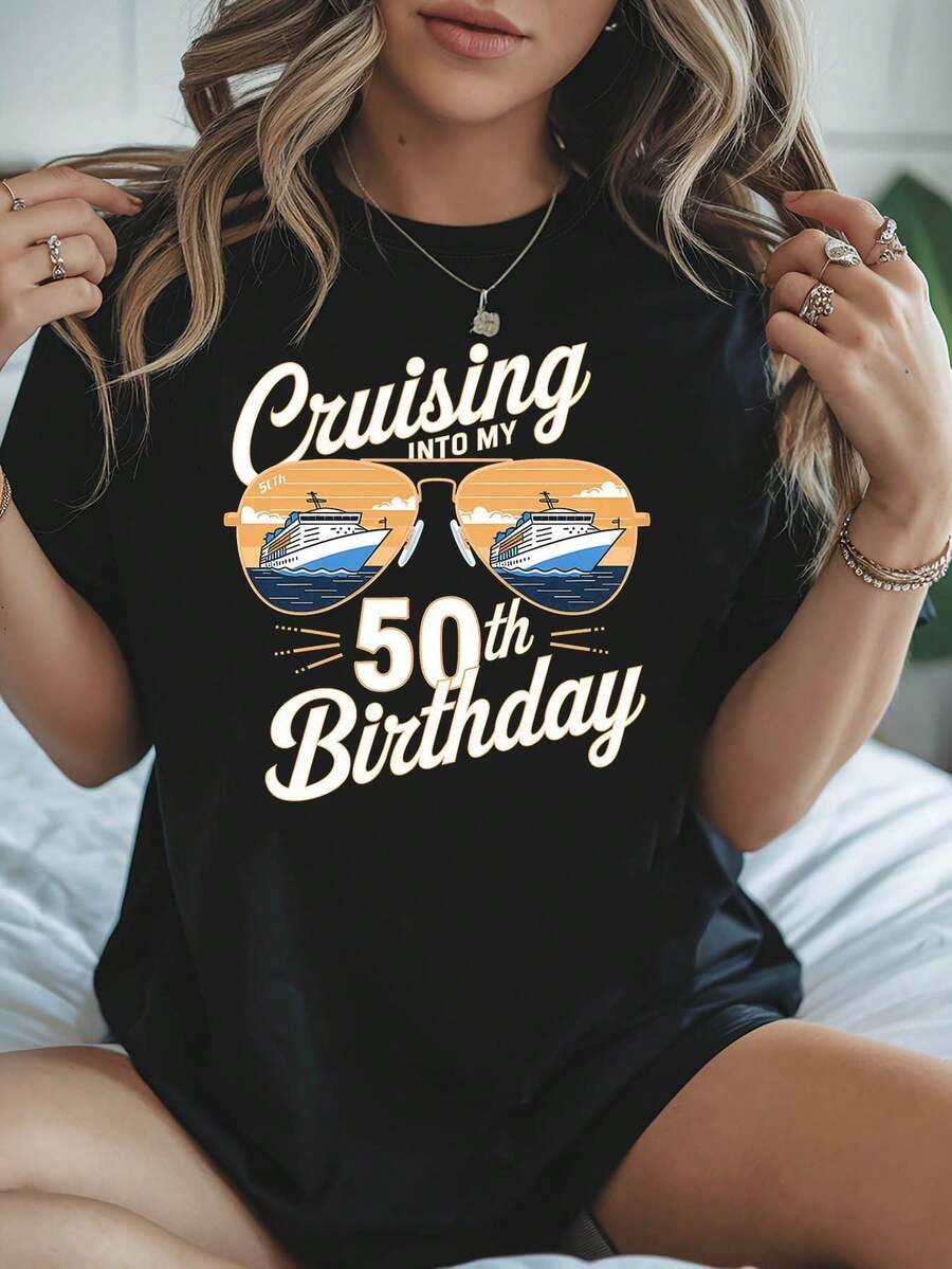 Women's Printed T-Shirt "Cruising INTO MY 50th Birthday" (50th Birthday On A Cruise), Women's Printed T-Shirt, Casual Short Sleeve Round Neck Top For Spring/Summer. - 黑色 - 查看 1