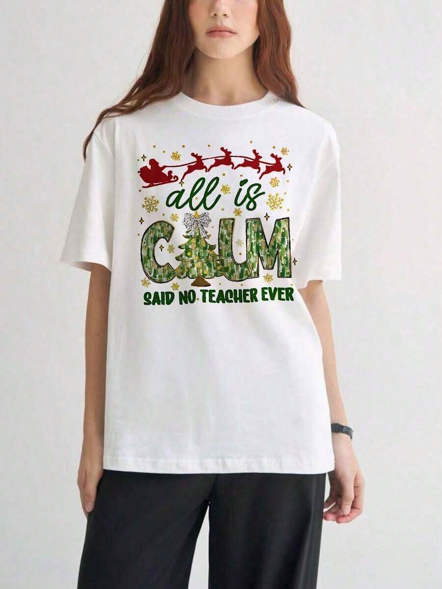 Women's Short-Sleeved T-Shirts With Fun Prints, Beautiful Clothing. White Christmas T-Shirt With The Print "All Is Quiet, No Teacher Ever Said So" And A Festive Design Featuring Santa's Sleigh, Reindeer, And A Christmas Tree For The Holiday Season. Suitable For Spring, Summer, And Fall. - 白色 - 查看 1