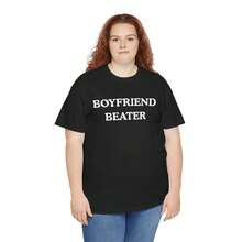 BOYFRIEND BEATER Unisex Thick T-Shirt - Funny T-Shirt - Boyfriend Expose - Gift For Women - White - View 6