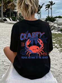 New Women's Double-Sided Print T-Shirt "If You Feel Irritable, Please Go Back To The Beach", Crab Design, Casual Summer Top, Printed T-Shirt For Women, Vacation Clothes For Women, Summer Clothes For Women, Beachwear, Perfect For Beach Trips, Vacations And Everyday Wear. - 黑色 - 查看 2