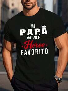 Camiseta Hombre "Mi Papá es mi Héroe Favorito", 100% Algodón, Cuello Redondo, Manga Corta, Frase Conmemorativa, Cómoda Uso Diario, Ideal para Regalo - Negro - Ver 1