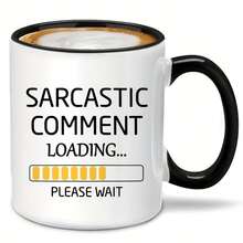 [24-Hour Shipping Within Mexico] Double-Sided Printed Mug, 1 Piece, 11 Oz, Funny Coffee Mug, Sarcastic "Loading" Comment, Gifts For Men, Women, Coworkers, Bosses, Best Friends, Ideal For Christmas, Boss's Day, Birthdays. - 1 - 查看 1