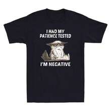 Camiseta unisex para hombre con estampado "Me hicieron una prueba de paciencia y di negativo" (Dicho sarcástico y gracioso de un gato) - Negro - Ver 1