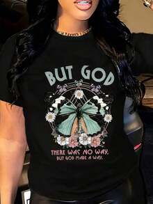 Comfortable For All-Day Wear. This Women's Casual T-Shirt Features A Round Neck, Short Sleeves, And A Butterfly And Flower Design With The Phrase "But God There Was No Way But God Made A Way," Perfect For Everyday Wear And A Touch Of Religious Inspiration. The Relaxed, Comfortable Fit Flatters All Body Types, While The High-Quality Material Is Soft To The Touch And Durable. - 黑色 - 查看 3