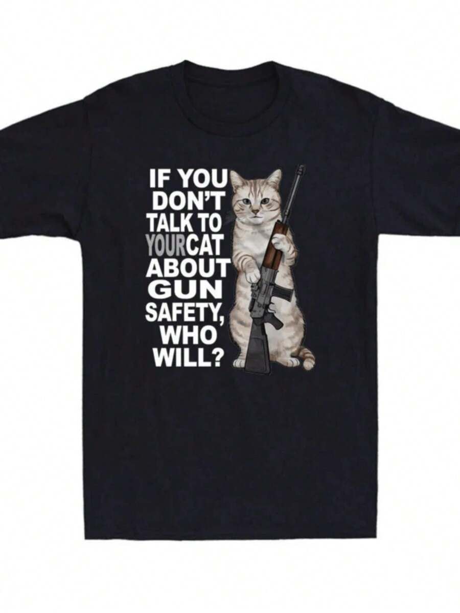 Cat, If You Don't Talk To Your Cat About Guns, Who Will? T-Shirt, Comfortable And Soft Clothing, Women's T-Shirt, T-Shirt, T-Shirts, Basic Tops, T-Shirts For Women. - 黑色 - 查看 1