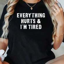 1 Piece Women's Funny T-Shirt With 'Everything Hurts, I'm Tired' Print, Short Sleeve Sports T-Shirt, Oversized Style, Novelty, 100% Cotton, 180g, Casual Round Neck - 黑色 - 查看 7
