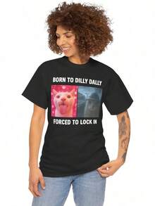 Nacido para Dilly Dally, obligado a encerrarse en una camiseta, camiseta con meme de gato maldito y divertido, camiseta de humor sarcástico para la generación Z, camiseta sin bisagras estilo virus Y2K. - Negro - Ver 2
