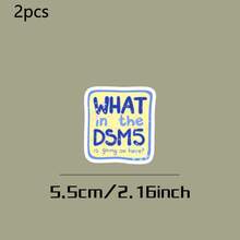 1/2/5pcs Funny"What In The DSM5 Is Going On Here" Sticker, Mental Health Humor Vinyl Decal,Sarcastic Psychology,Iridescent Sparkle Aesthetic Sticker,Suitable For Laptop, Water Bottle, Journal Planner - A - View 10