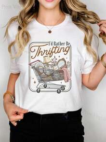 Women's And Unisex "I'd Rather Be Thrifting" Thrift Store T-Shirt - Soft, Breathable, Casual, Short Sleeve, Round Neck, Thrift Store Inspired Graphic Tee, Great Gift For Shopahol - 白色 - 查看 11