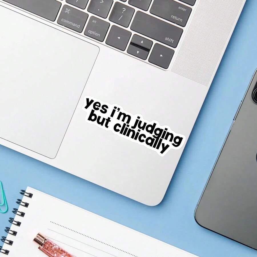 1PC Observant Attitude Quote Vinyl Sticker, Waterproof Durable Decal With Bold Black Lettering And Funny Study Humor Style, Sarcastic Mood Decoration For Laptop, Water Bottle, Notebook, Journal, Phone Case, Skateboard, Car Window Or Luggage - S2038 - View 1