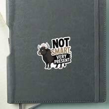 1pc Funny Quote Sticker, 3 Inch "NOT SMART, VERY PRESENT" Decal For Laptop, Water Bottle, Journal, Phone Case - A - View 6