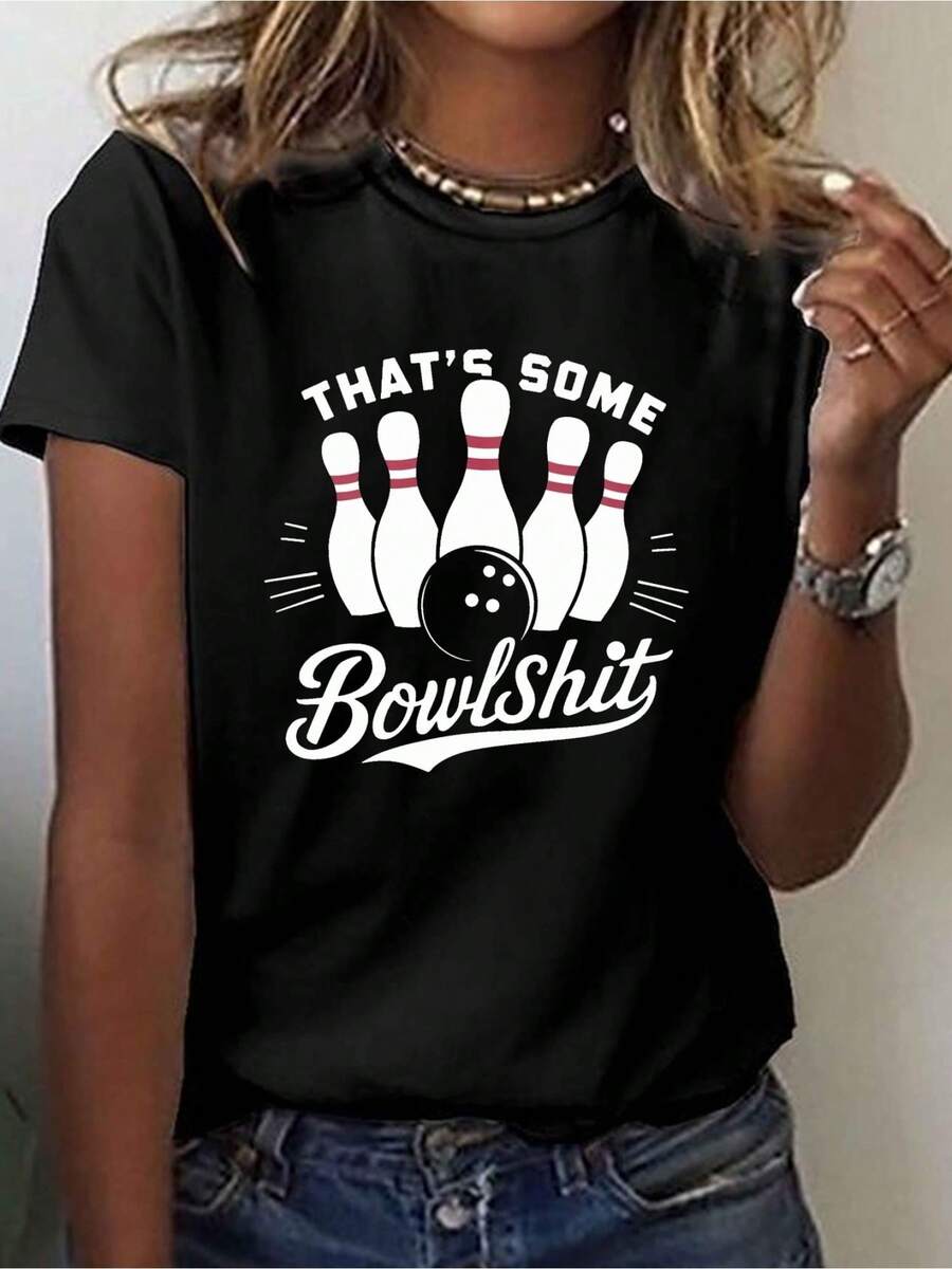 Women Funny Bowling That's Some Bowlshit Print T-Shirt Bowling Strike Casual Crew Neck Short Sleeve Top Suitable For Summer Spring Bowling Parties Casual Attire Humorous Gift For Bowlers - 黑色 - 查看 1