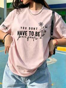「You Don't Have To Be Perfect」花卉語錄印花 T-shirt，極簡美學休閒短袖勵志日常穿搭上衣 - 粉色 - 查看 8