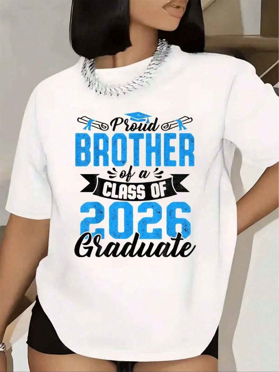 Camiseta Casual para Mujer, Estampado 'Hermoso Hermano de la Clase de 2026, Graduado', Manga Corta, Cuello Redondo, Regalo para Fiesta de Graduación, 220g, 100% Algodón, Duradera - Blanco - Ver 1