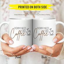 [24-Hour Shipping Within Mexico] Double-Sided Mug, 1 Unit, 11 Oz, Ceramic, Coffee Mug, "Mom Needs Her Coffee" Text And Mug Design, Dishwasher , Funny Mugs, Perfect Gift For Mothers, Mother's Day/Birthday/Gifts - 1 - 查看 4