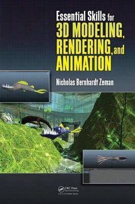 Essential Skills For 3D Modeling, Rendering, And Animation (Paperback) By Nicholas Bernhardt Zeman - Single Book - View 1