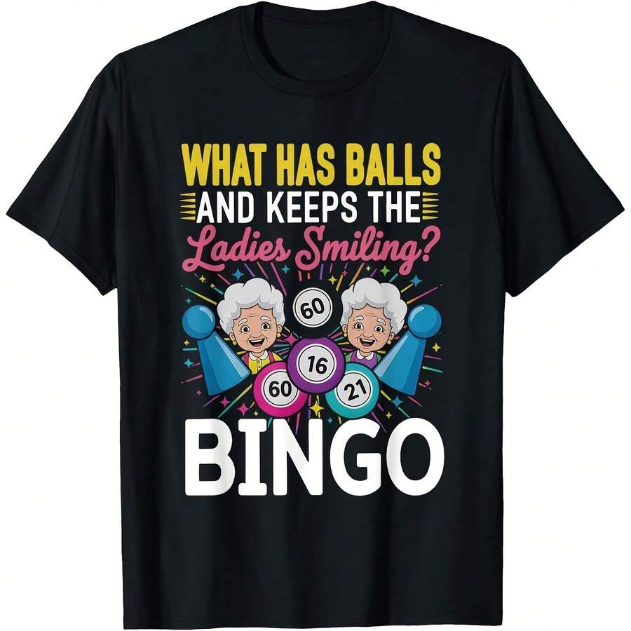 What Has Balls And Keeps The Ladies Smiling Bingo T-Shirt - Black - View 1