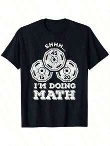 Shhh Im Doing Math Funny Weight Lifting Workout Training T-Shirt - Black - View 1