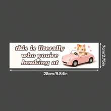 Cute Pink Bumper Sticker Or Bumper Sticker "This Is Who You're Honking At", Funny Girl Style Cat Car Sticker, Cute Style Car Sticker - Decorative Stickers - View 3
