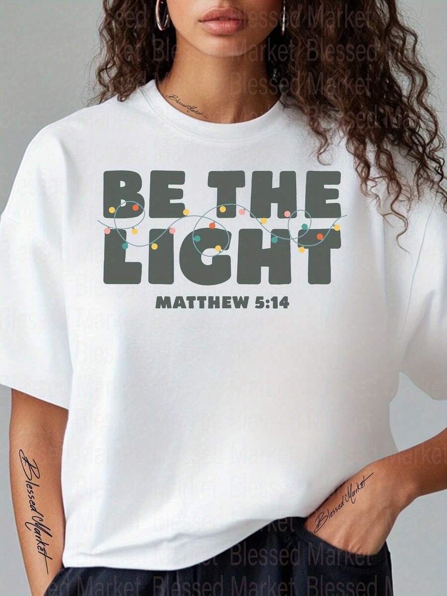 100% Polyester Fiber, Women's Christmas Sweatshirt 2026, 1 Piece Of Women's Casual T-Shirt With 2D Flat Print "Be The Light Matthew 5:14", Short Sleeve, Round Neck, Regular Fit, All-Season T-Shirt, Knitted Fabric, Suitable For Thanksgiving And Christmas. - 白色 - 查看 1