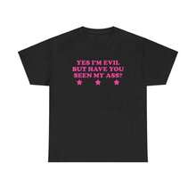 Yes, I'm Evil, But Have You Seen My Butt? Unisex Y2K Chaotic, Unbalanced, Iconic, Ironic, Daring, Party, Club, Cute, Girl, Funny Adult T-Shirt, Gift For Women And Men. - 黑色 - 查看 2