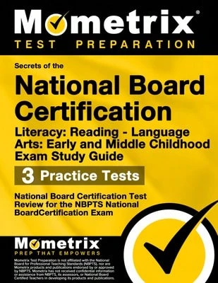 Pre-Owned Secrets Of The National Board Certification Literacy: Reading - Language Arts: Early And (Paperback) By Mometrix Teacher Certification Test - Single Book - View 1