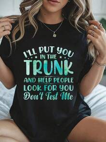 2026 Men's Short-Sleeve T-ShirtCamiseta de mujer de cuello redondo y manga corta con estampado gráfico de moda que dice "Te pondré en el maletero y ayudaré a la gente a buscarte"Casual loose short-sleeved - Negro - Ver 1
