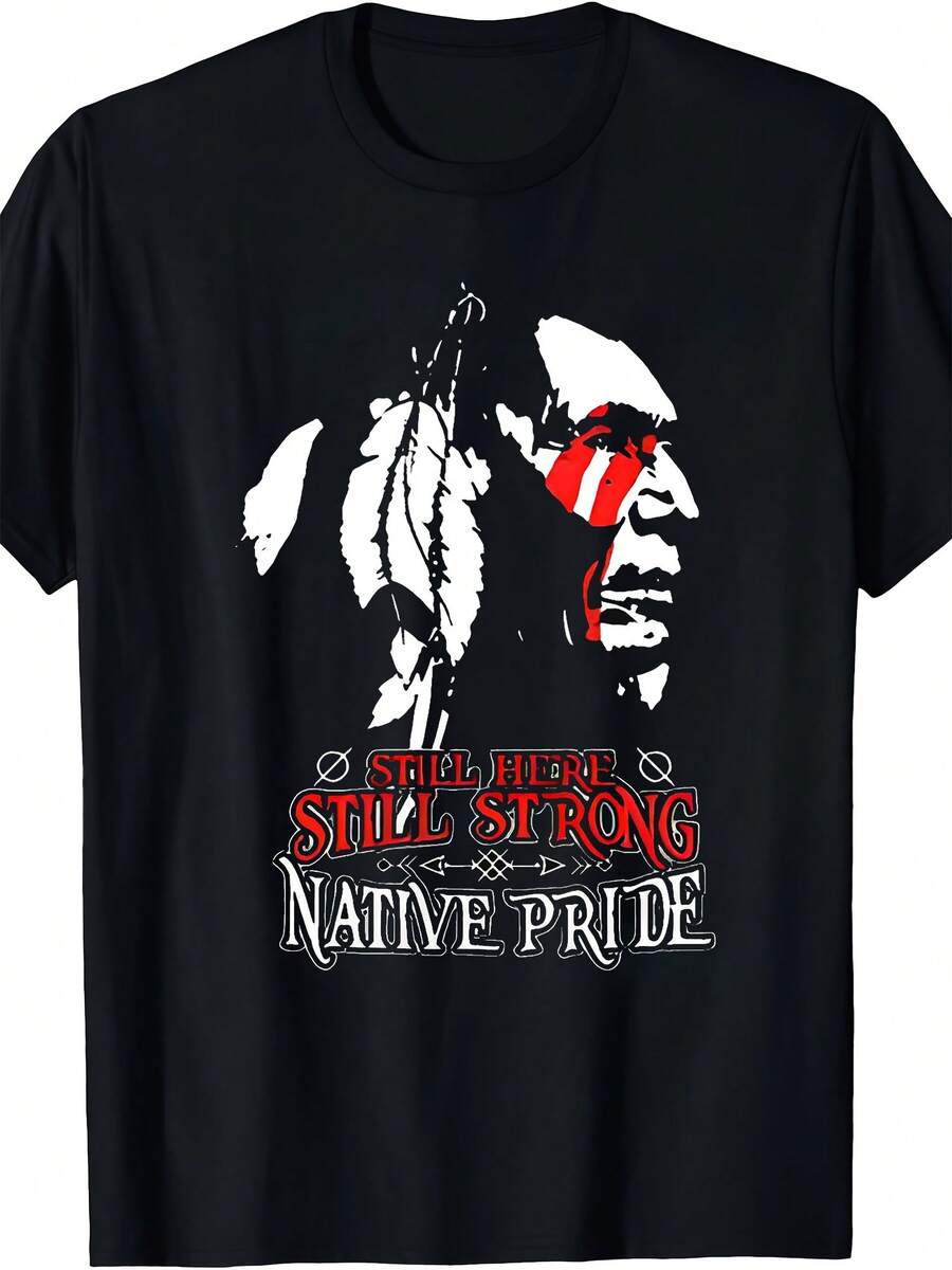 T-shirt graphique américain 'Local Pride 'Still Here Strong' - Vêtement culturel noir avec motif  rouge et blanc - T-shirt épais 100% à col rond - Coupe ample pour hommes, cadeaux d'anniversaire - Noir - Voir 1