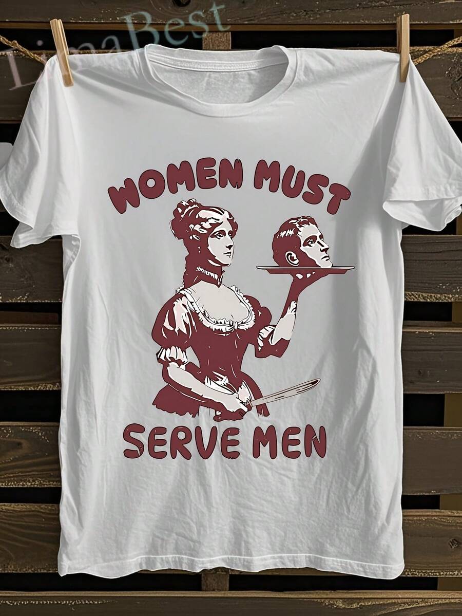 [Edición Limitada de Halloween y Navidad] Camiseta con Eslogan Feminista "Las Mujeres Deben Servir a los Hombres" - Estilo Retro Y2K Vintage Diseño Femenino Victoriano como Sirvienta - Algodón Pesado 180gsm Cuello Redondo Unisex (Tallas S-3XL) - Blusa Corta para Declaración Feminista & Fiesta Temática – Ropa Cómoda Casual Diaria Suave, Iniciadora Conversacional sobre Igualdad